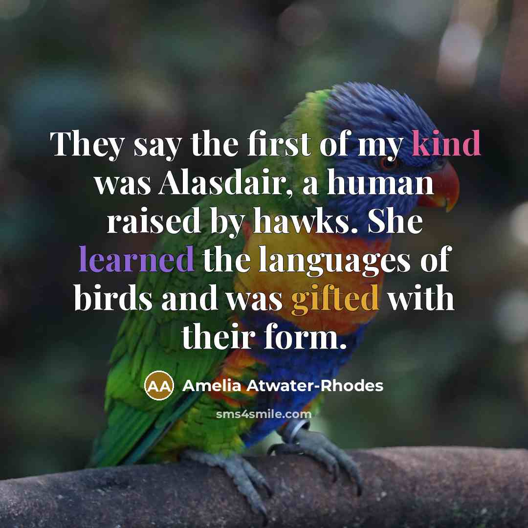 “They say the first of my kind was Alasdair, a…” quote by Amelia Atwater-Rhodes