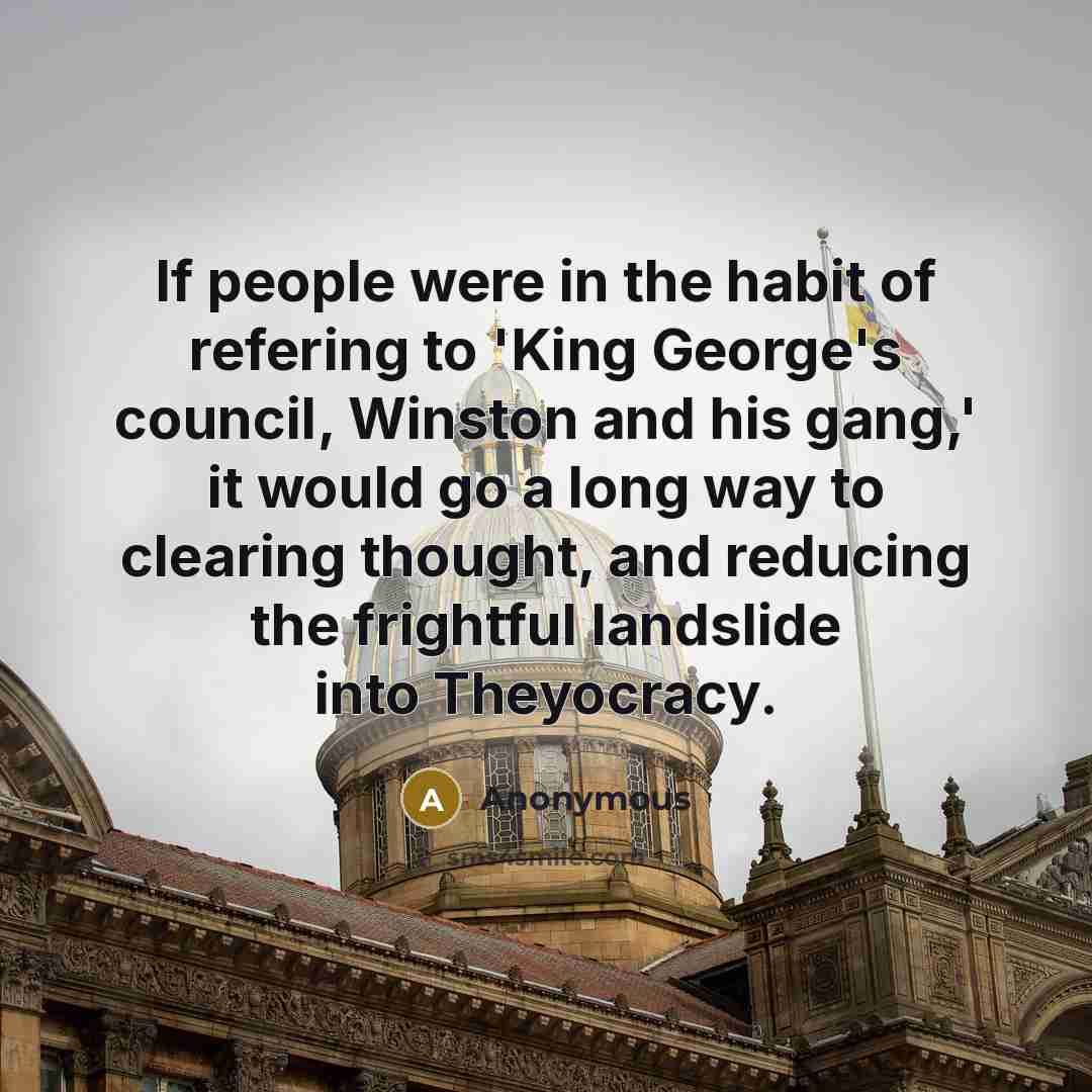 “If people were in the habit of refering to 'King…” quote by Anonymous