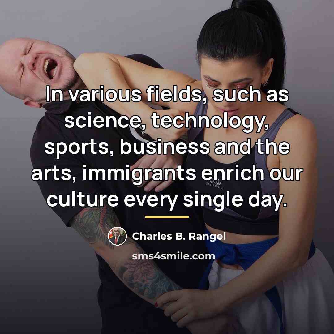 “In various fields, such as science, technology, sports, business and…” quote by Charles B. Rangel
