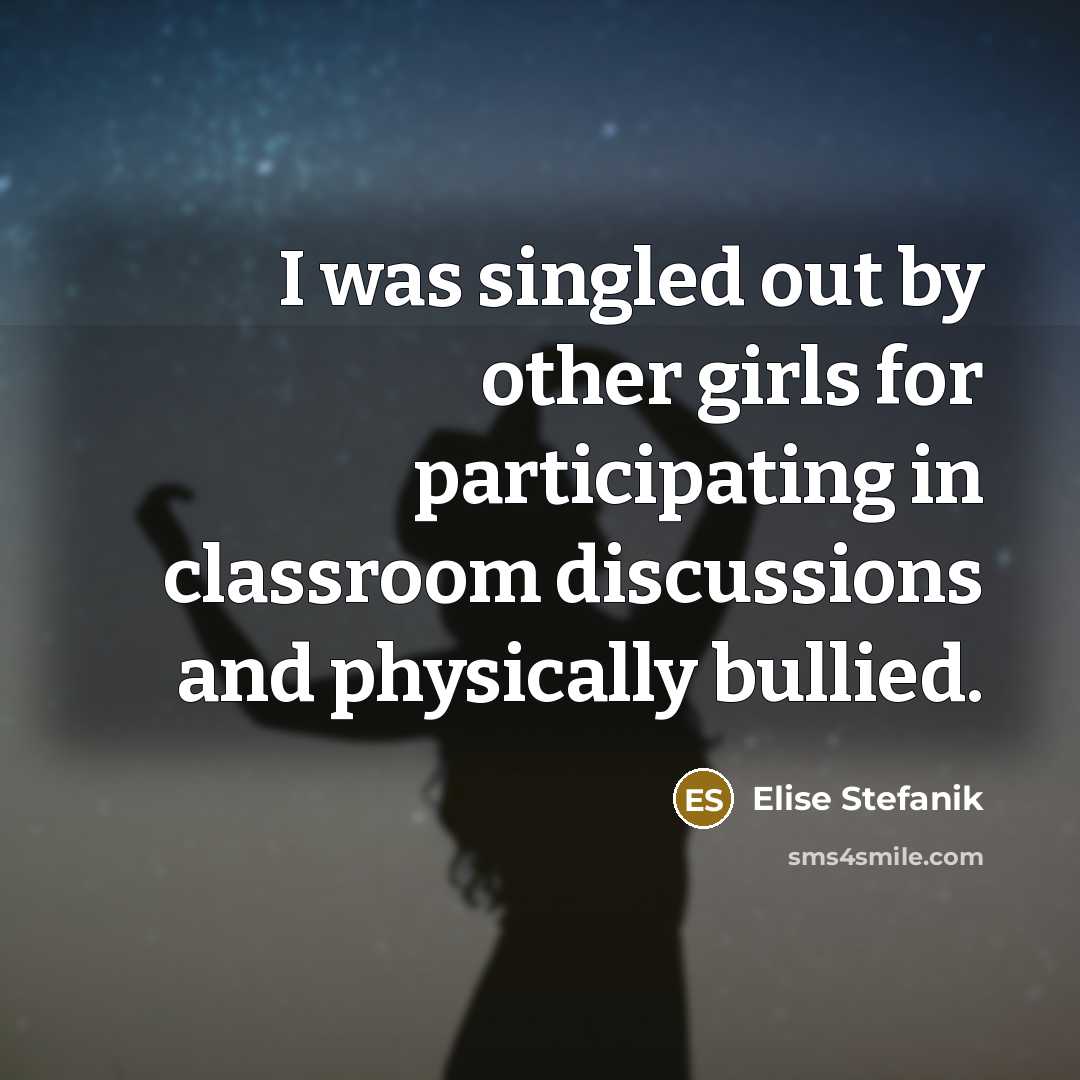 “I was singled out by other girls for participating in…” quote by Elise Stefanik