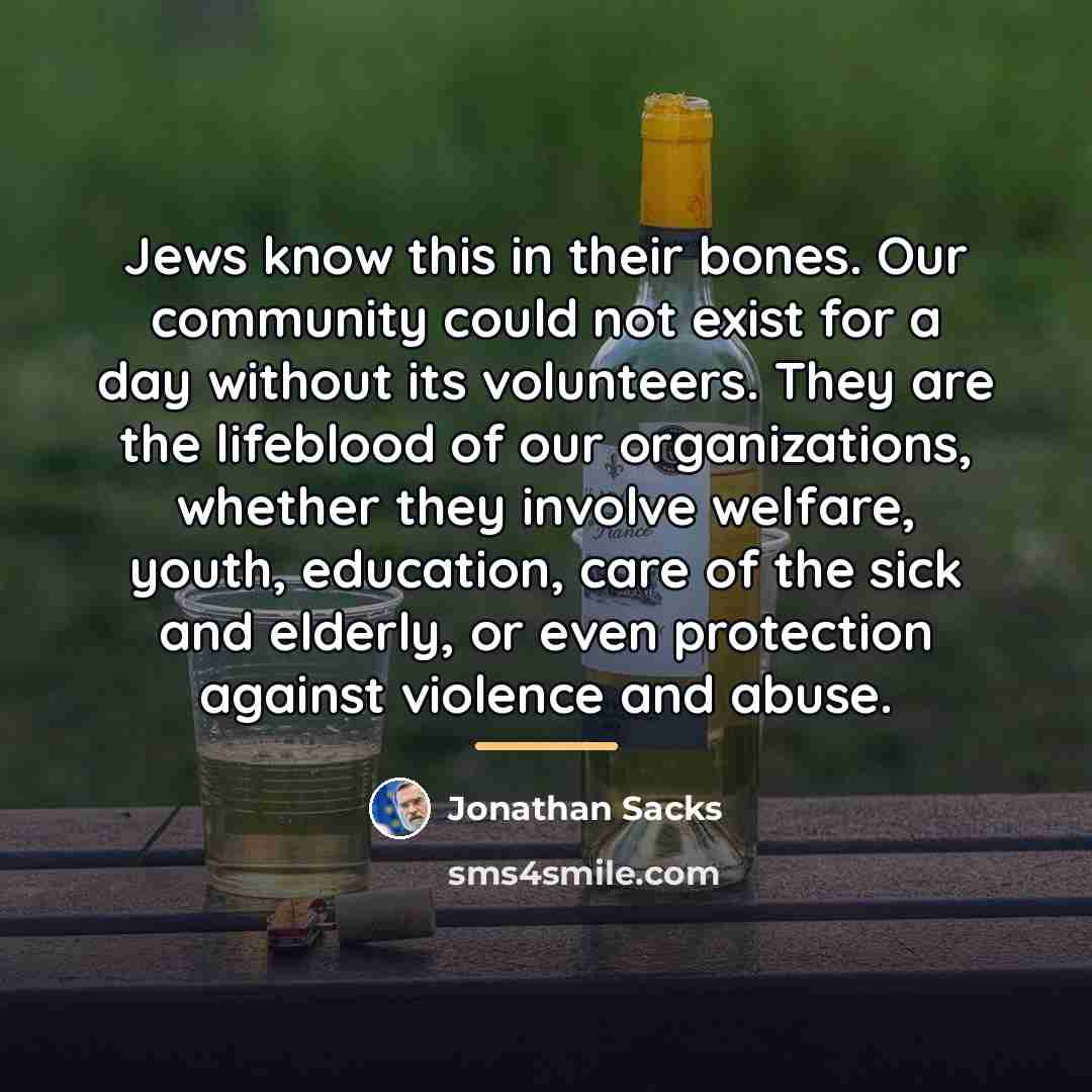 “Jews know this in their bones. Our community could not…” quote by Jonathan Sacks