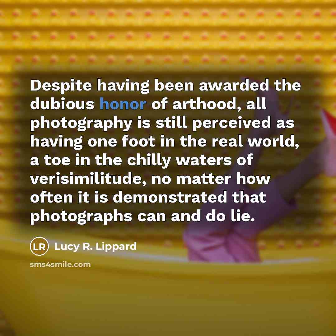 “Despite having been awarded the dubious honor of arthood, all…” quote by Lucy R. Lippard