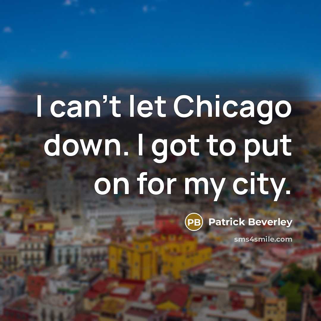 “I can't let Chicago down. I got to put on…” quote by Patrick Beverley