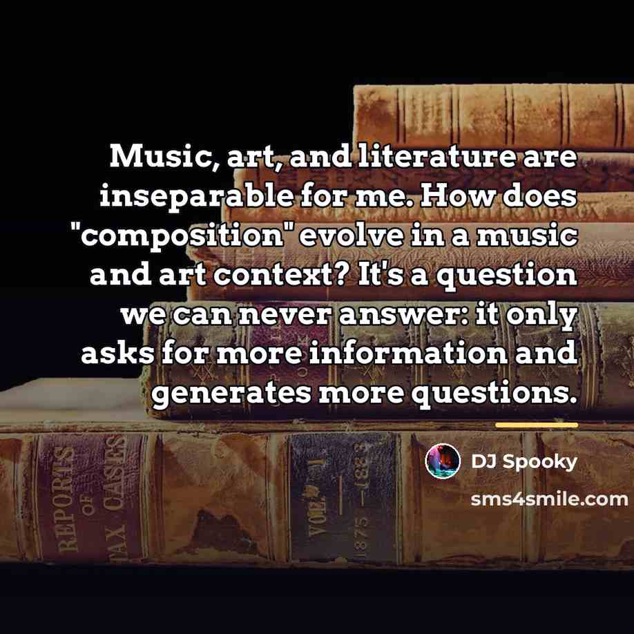 “Music, art, and literature are inseparable for me. How does…” quote by DJ Spooky