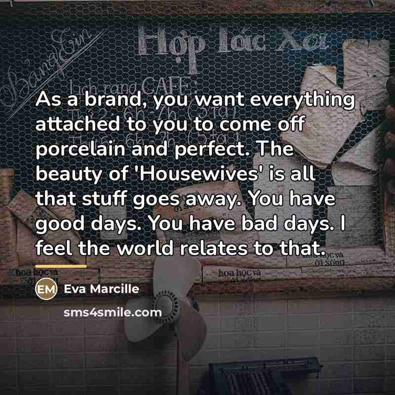 “As a brand, you want everything attached to you to…” quote by Eva Marcille
