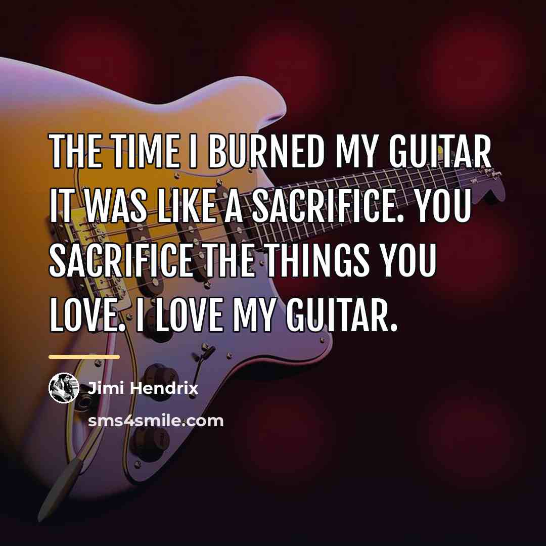 “The time I burned my guitar it was like a…” quote by Jimi Hendrix