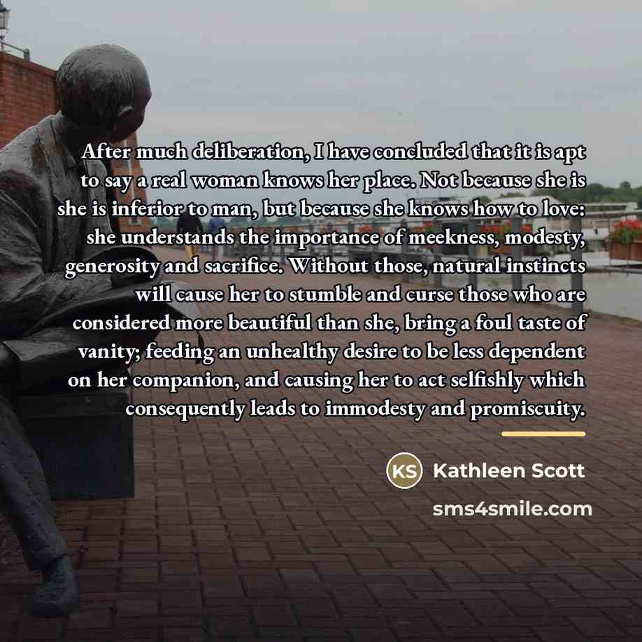 “After much deliberation, I have concluded that it is apt…” quote by Kathleen Scott