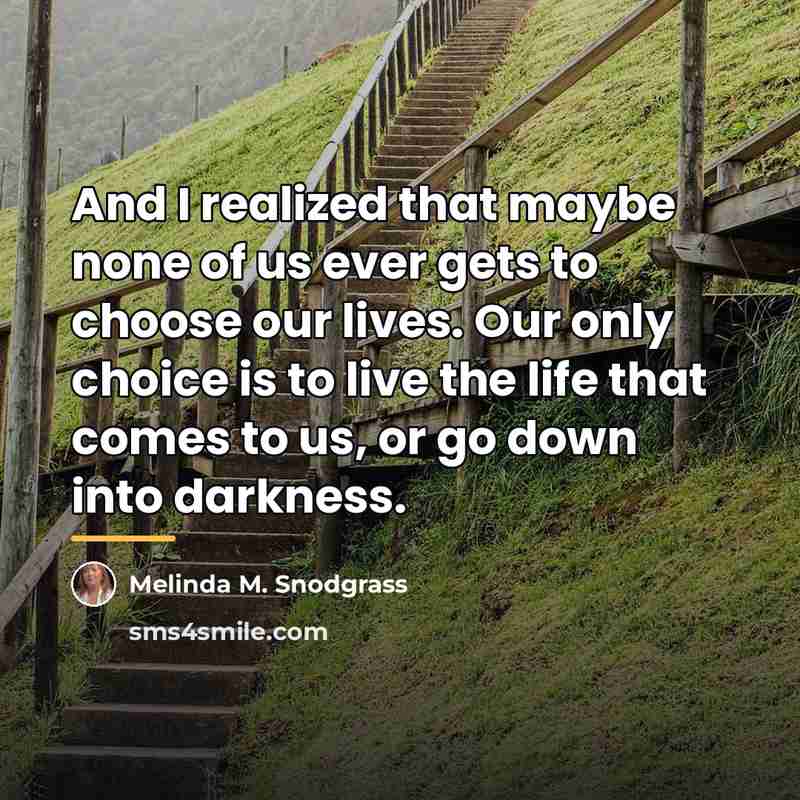 “And I realized that maybe none of us ever gets…” quote by Anonymous