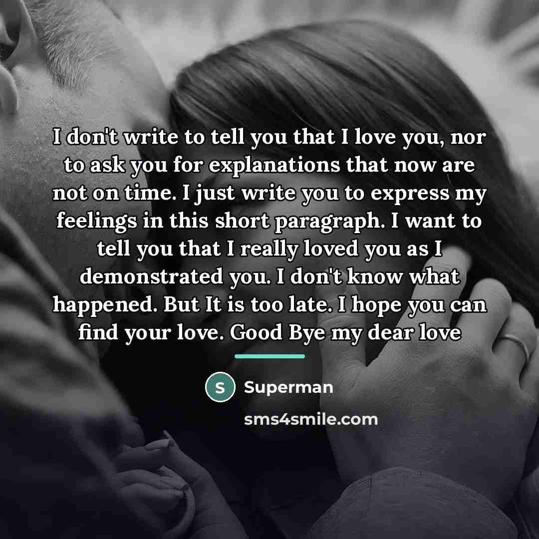 “I don't write to tell you that I love you,…” quote by Superman