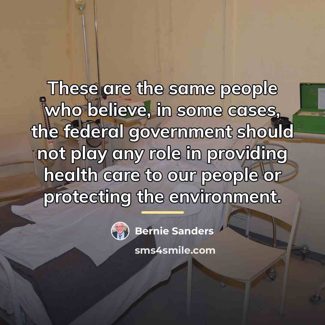 “These are the same people who believe, in some cases,…” quote by Bernie Sanders