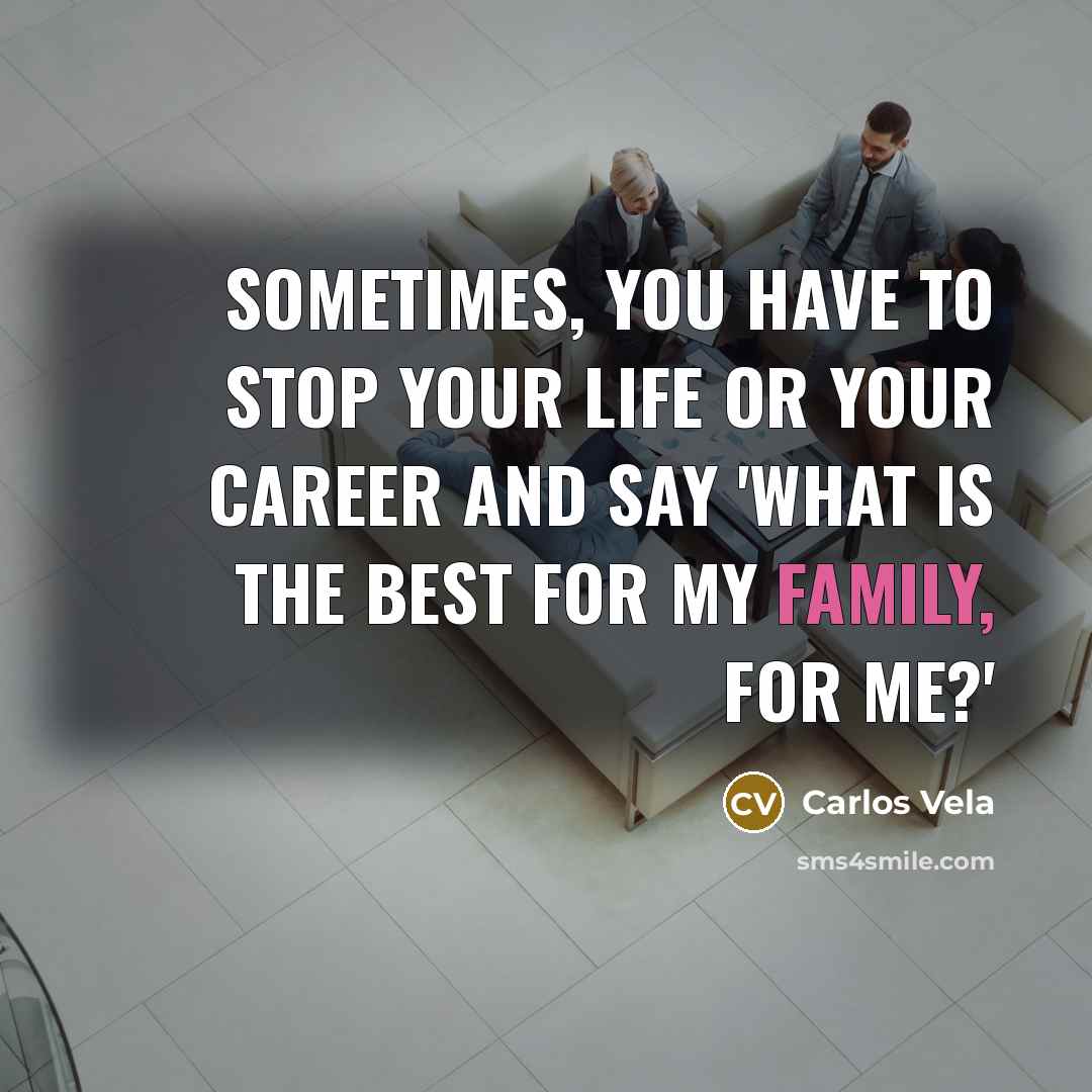 “Sometimes, you have to stop your life or your career…” quote by Carlos Vela