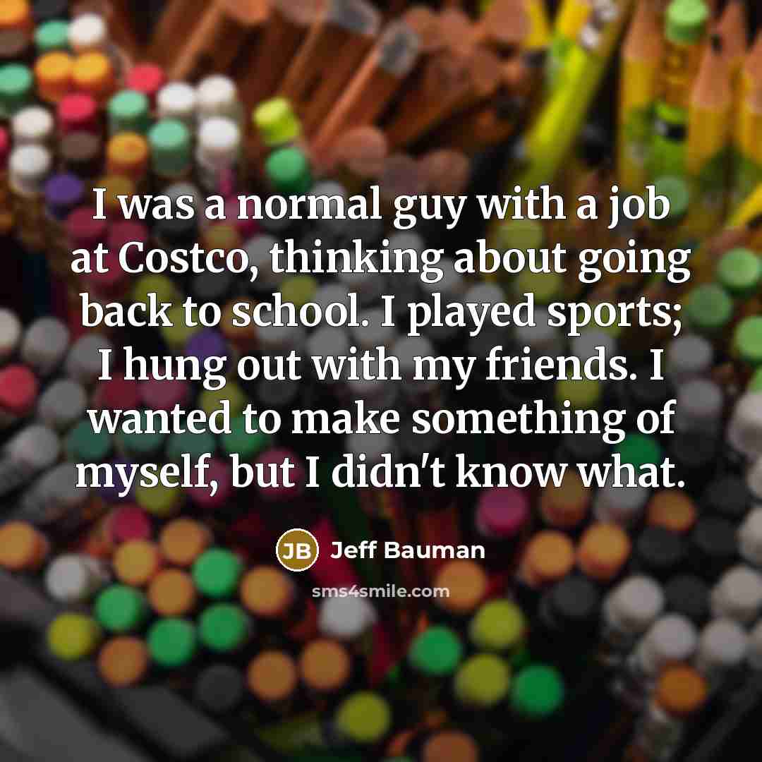 “I was a normal guy with a job at Costco,…” quote by Jeff Bauman