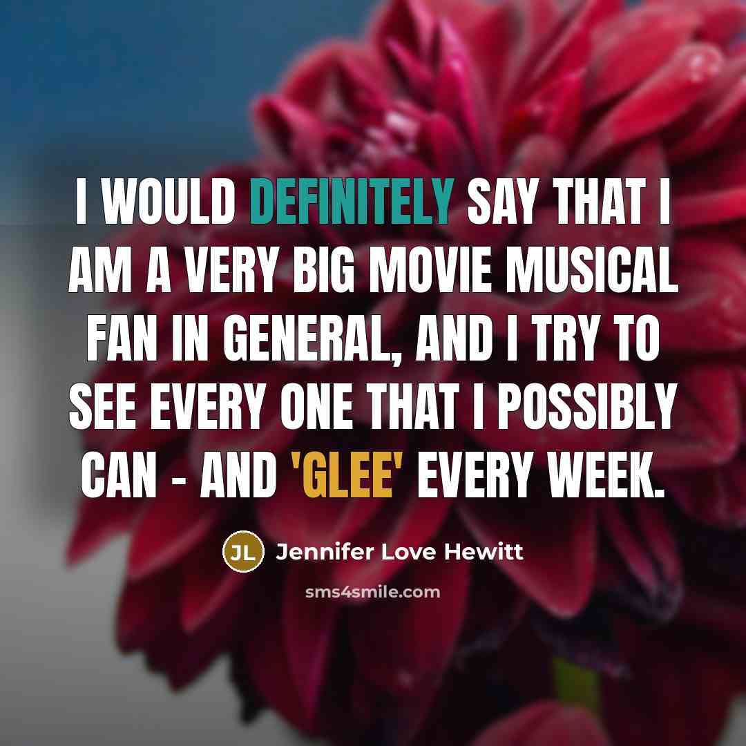 “I would definitely say that I am a very big…” quote by Jennifer Love Hewitt