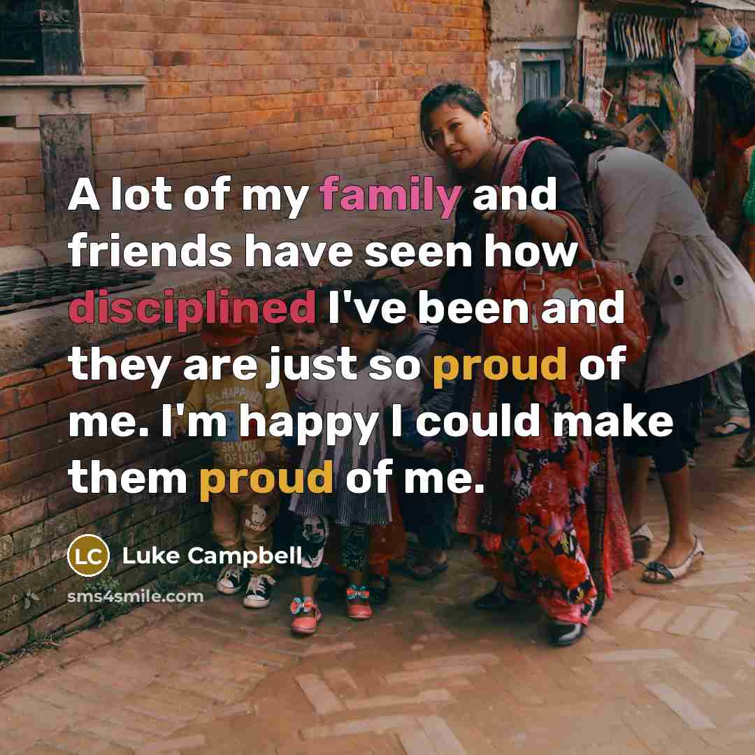 “A lot of my family and friends have seen how…” quote by Luke Campbell