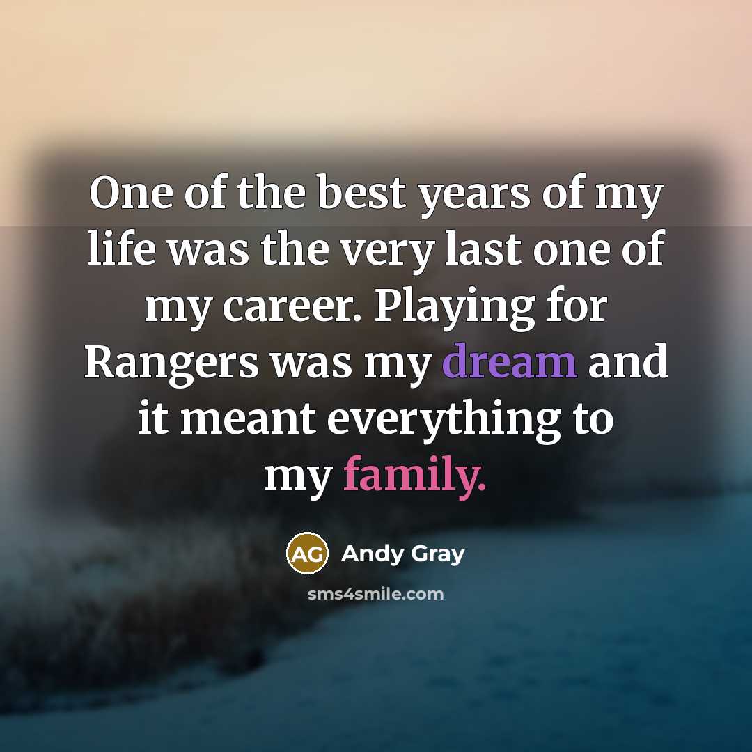 “One of the best years of my life was the…” quote by Andy Gray