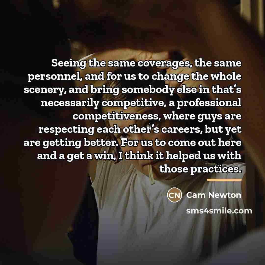 “Seeing the same coverages, the same personnel, and for us…” quote by Cam Newton