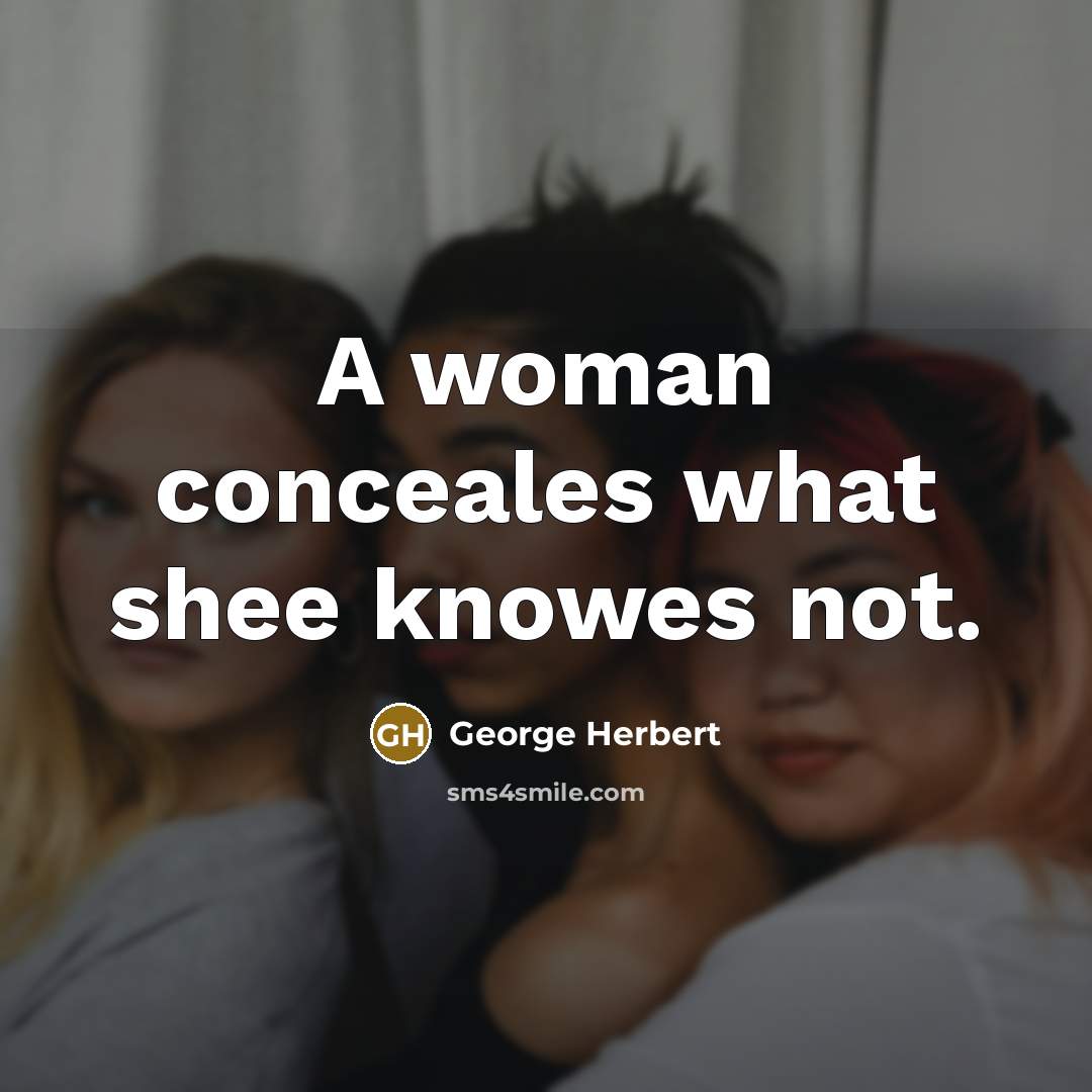 “A woman conceales what shee knowes not.…” quote by George Herbert