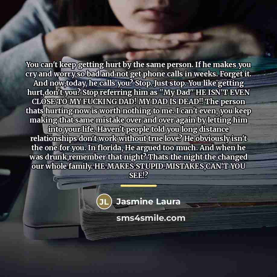 “You can't keep getting hurt by the same person. If…” quote by Jasmine Laura