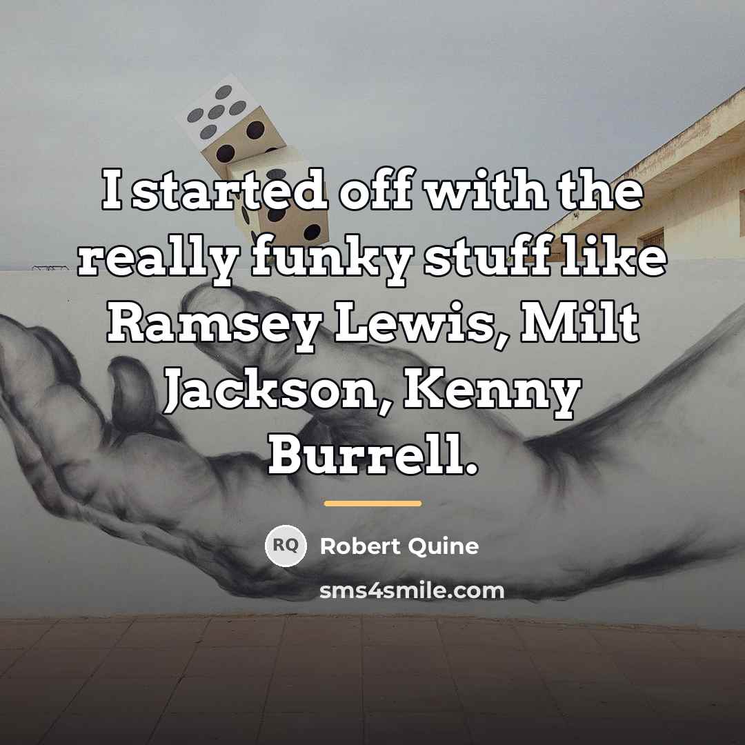 “I started off with the really funky stuff like Ramsey…” quote by Robert Quine