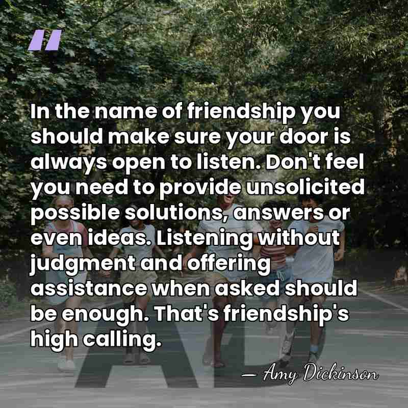 In the name of friendship you should make sure your door is&hellip; - Amy Dickinson