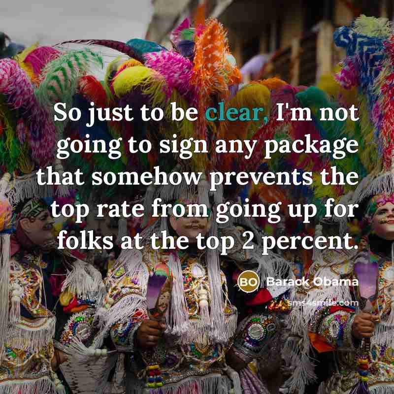 “So just to be clear, I'm not going to sign…” quote by Barack Obama