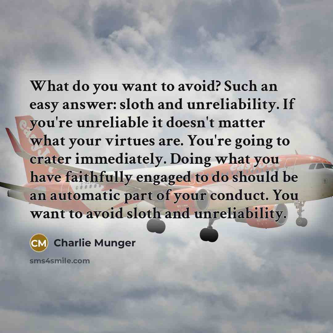 “What do you want to avoid? Such an easy answer:…” quote by Charlie Munger