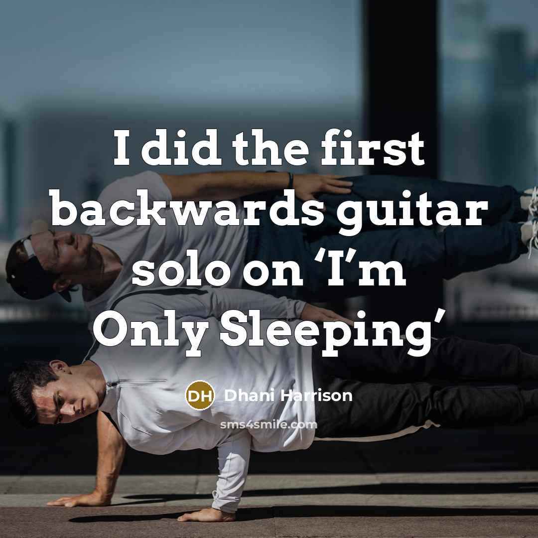 “I did the first backwards guitar solo on ‘I’m Only…” quote by Dhani Harrison