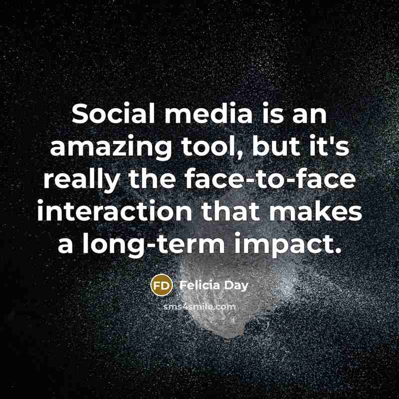 “Social media is an amazing tool, but it's really the…” quote by Felicia Day