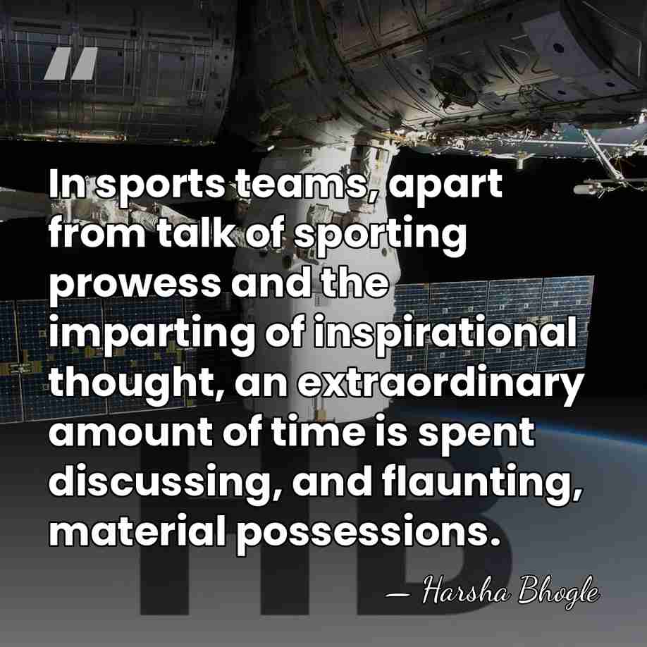 In sports teams, apart from talk of sporting prowess and the imparting&hellip; - Harsha Bhogle
