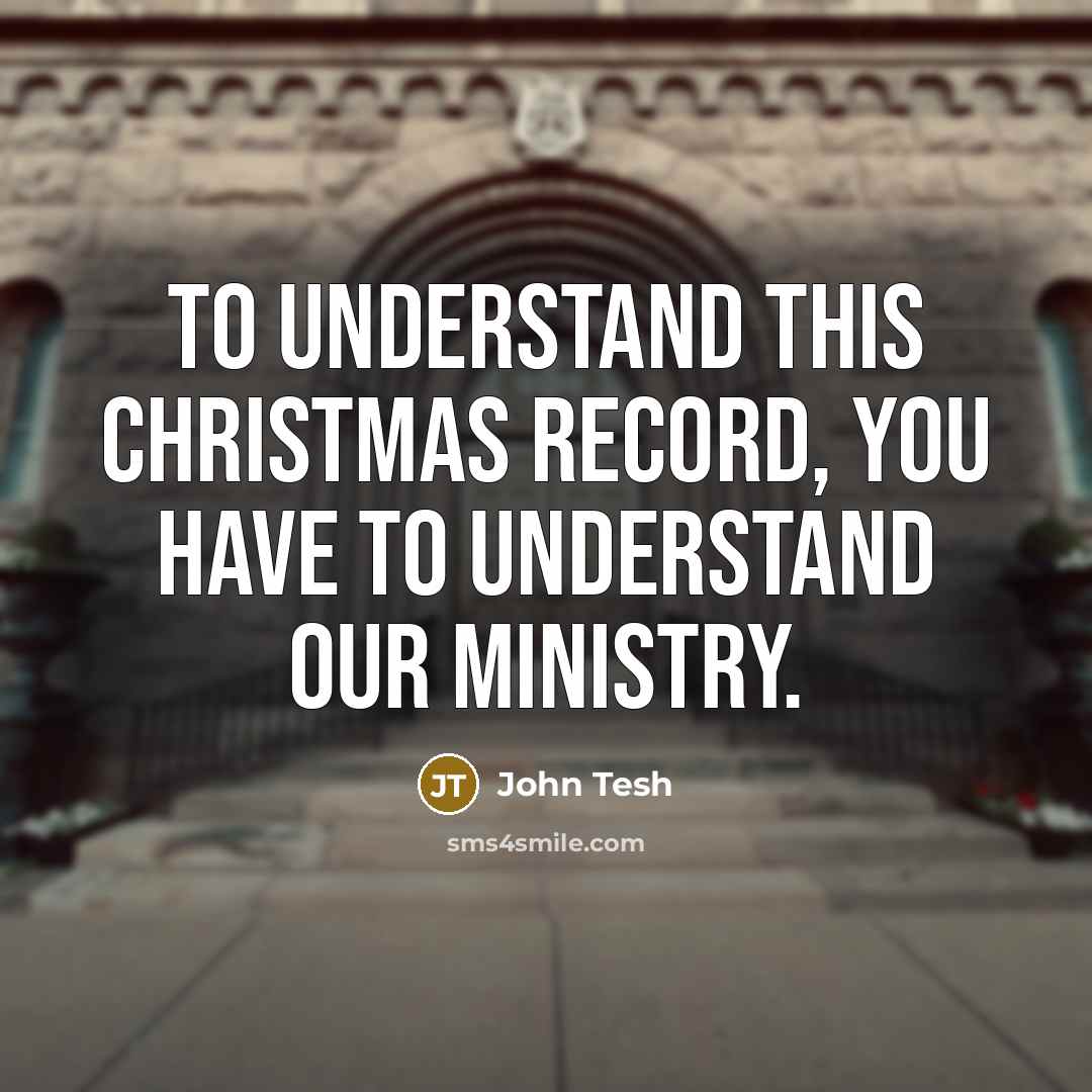 “To understand this Christmas record, you have to understand our…” quote by John Tesh