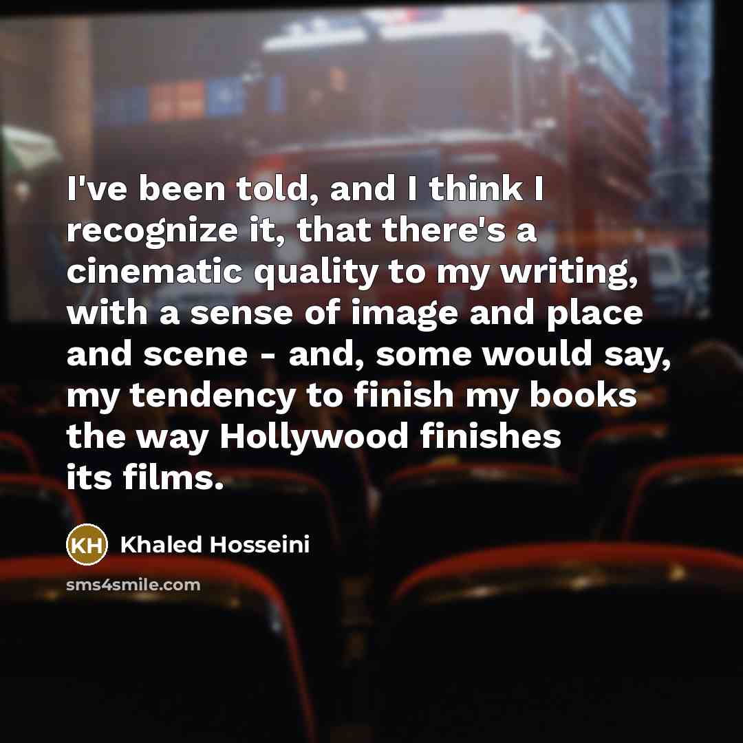 “I've been told, and I think I recognize it, that…” quote by Khaled Hosseini