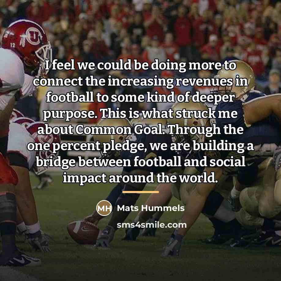 “I feel we could be doing more to connect the…” quote by Mats Hummels