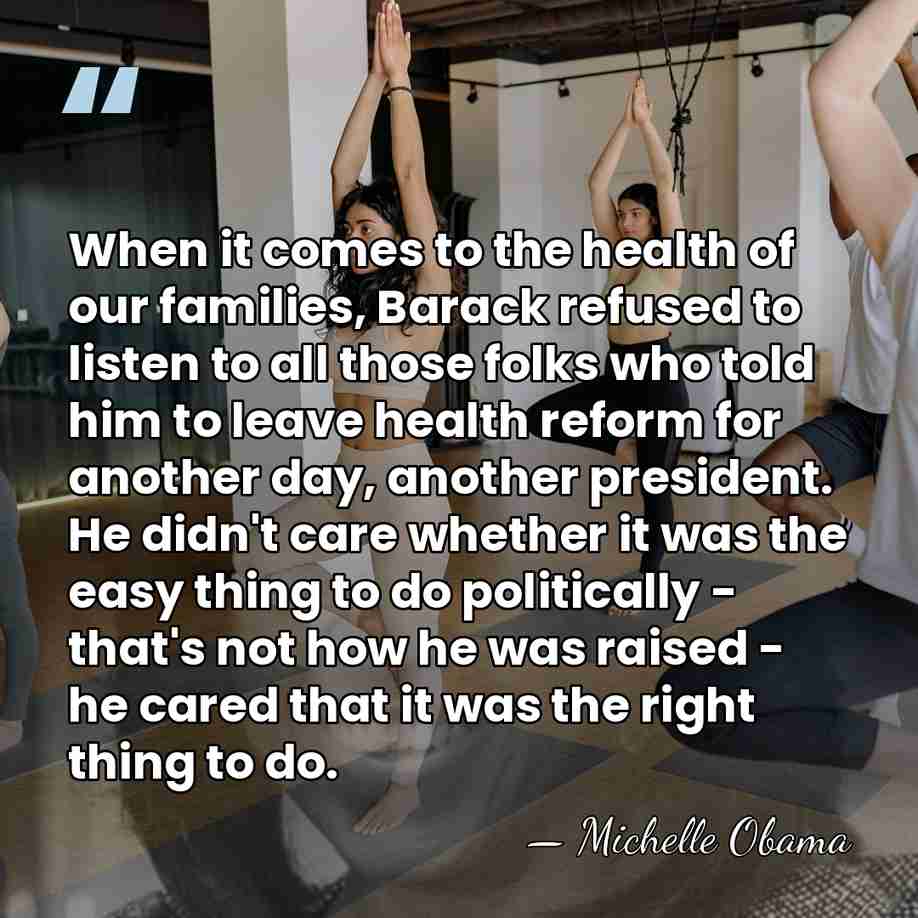 When it comes to the health of our families, Barack refused to&hellip; - Michelle Obama