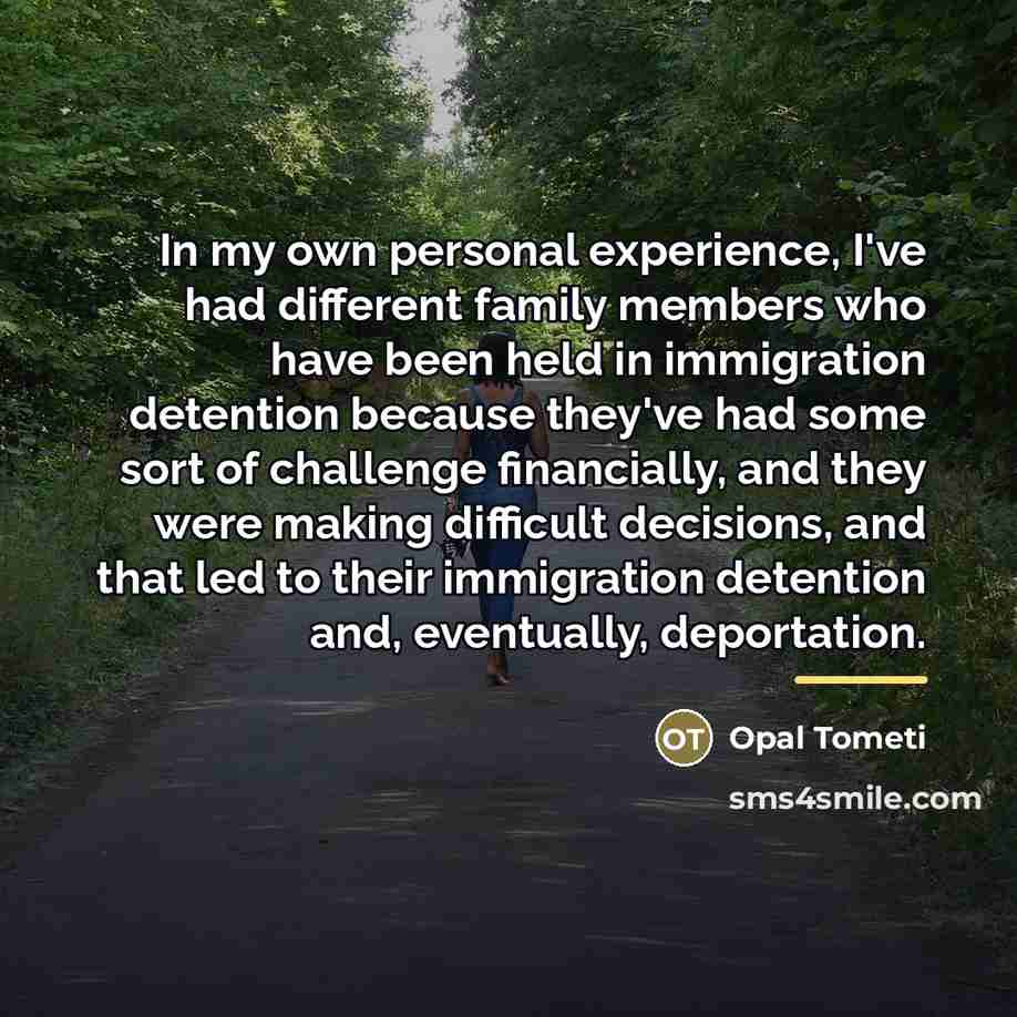 “In my own personal experience, I've had different family members…” quote by Opal Tometi