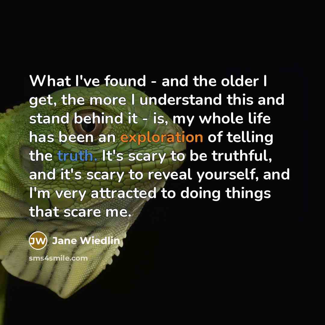 “What I've found - and the older I get, the…” quote by Jane Wiedlin