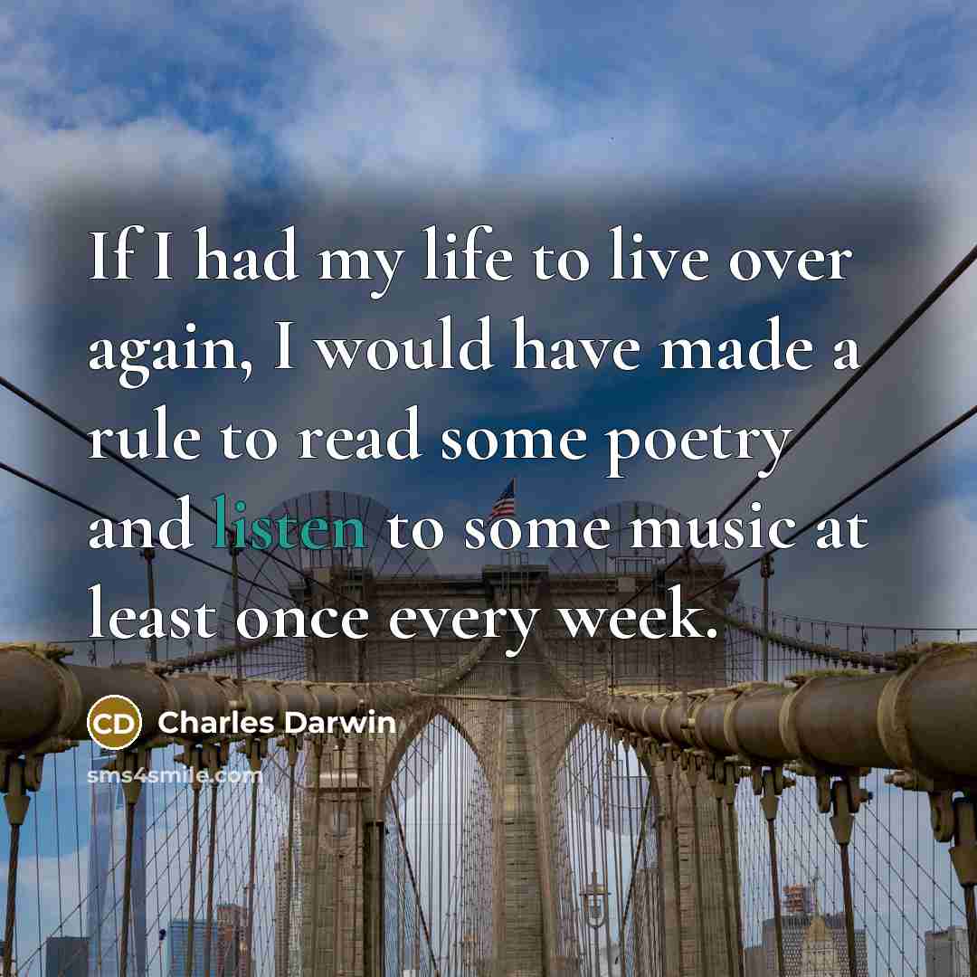 “If I had my life to live over again, I…” quote by Charles Darwin