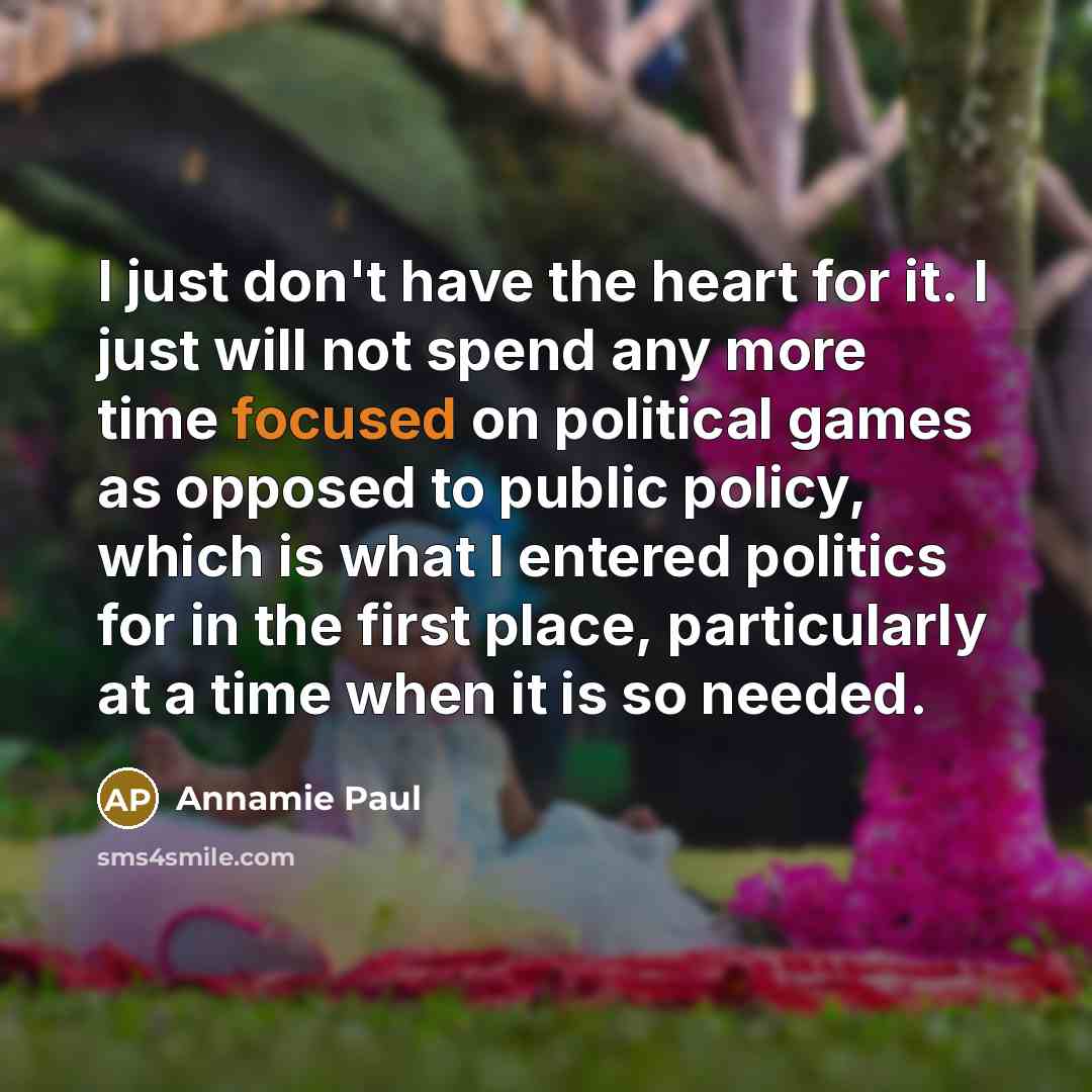 “I just don't have the heart for it. I just…” quote by Annamie Paul