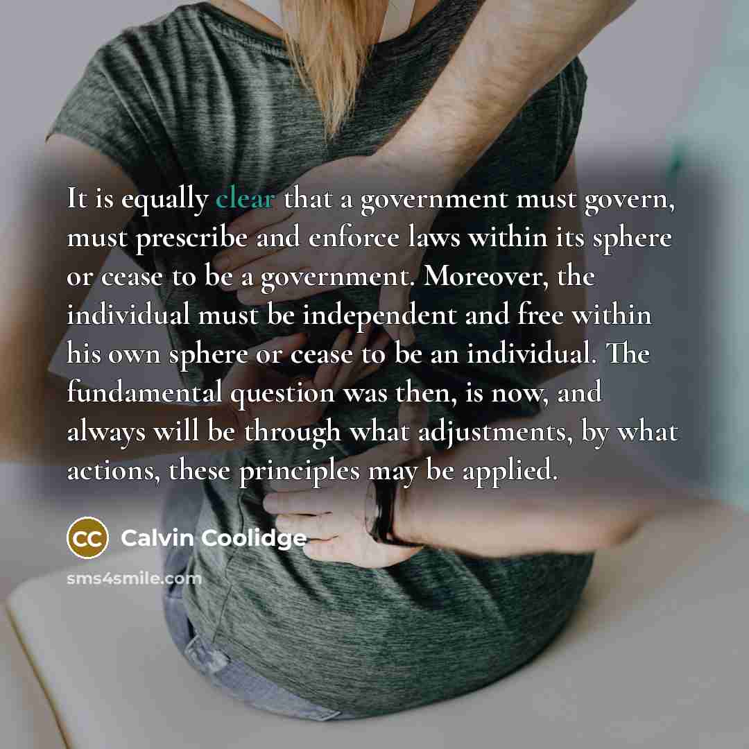 “It is equally clear that a government must govern, must…” quote by Calvin Coolidge