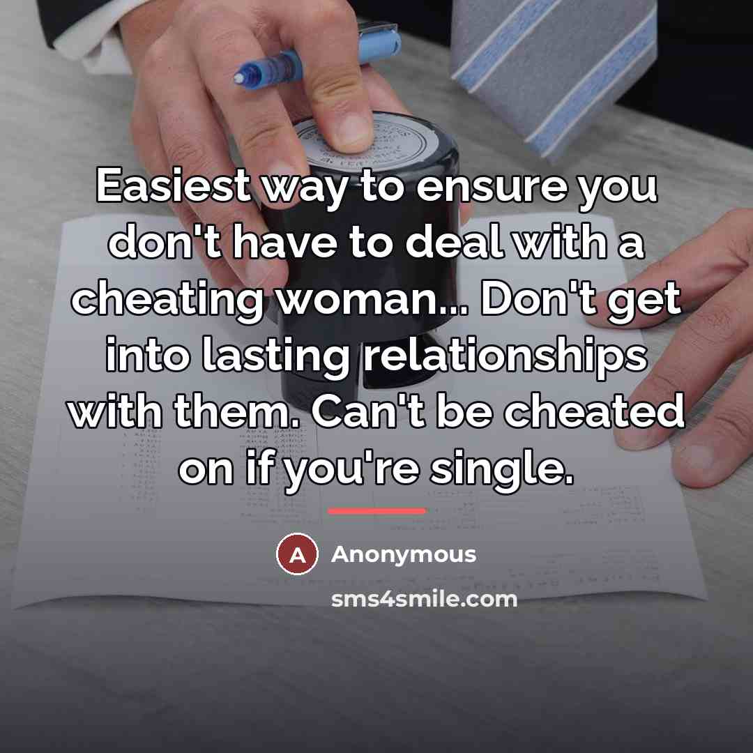 “Easiest way to ensure you don't have to deal with…” quote by Anonymous