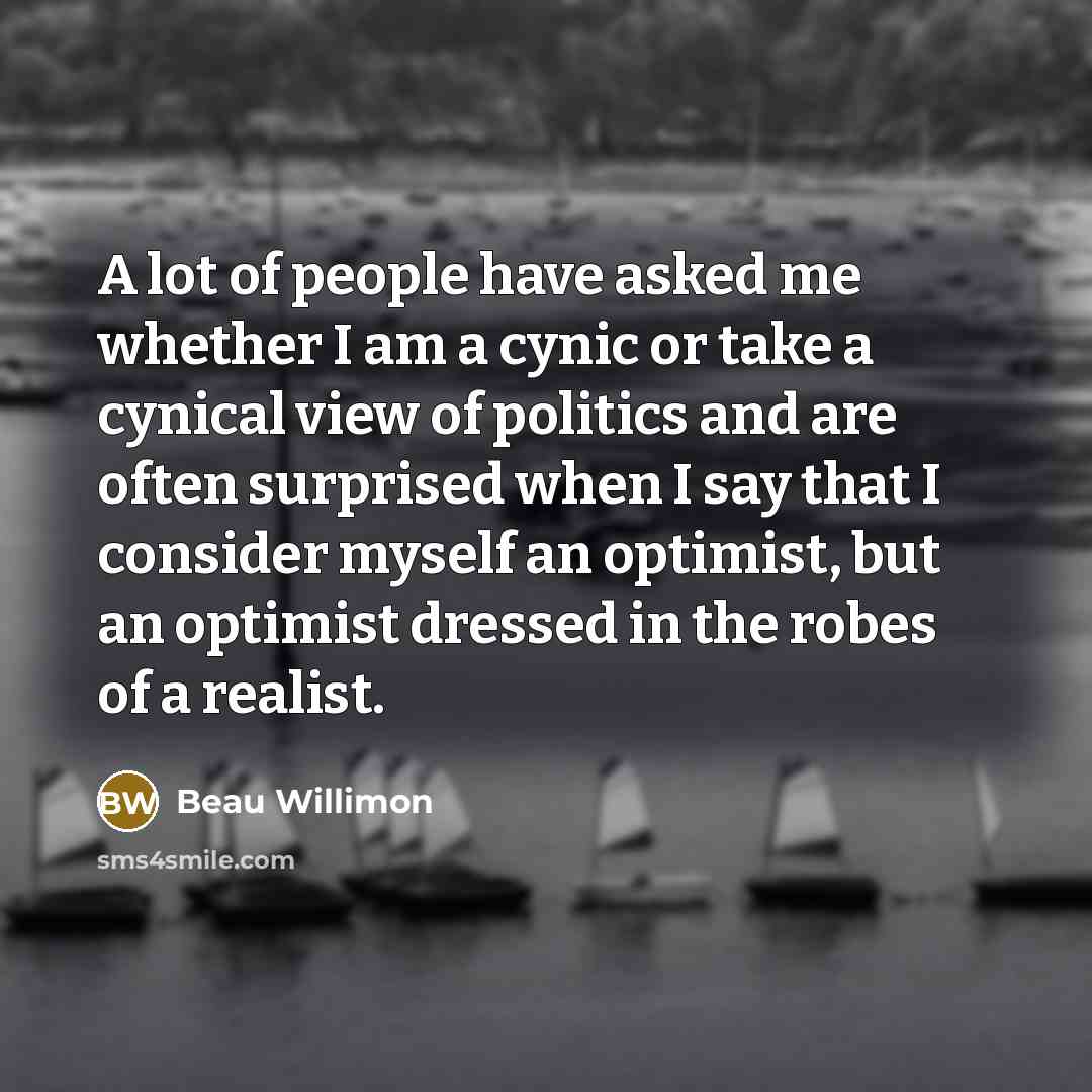 “A lot of people have asked me whether I am…” quote by Beau Willimon