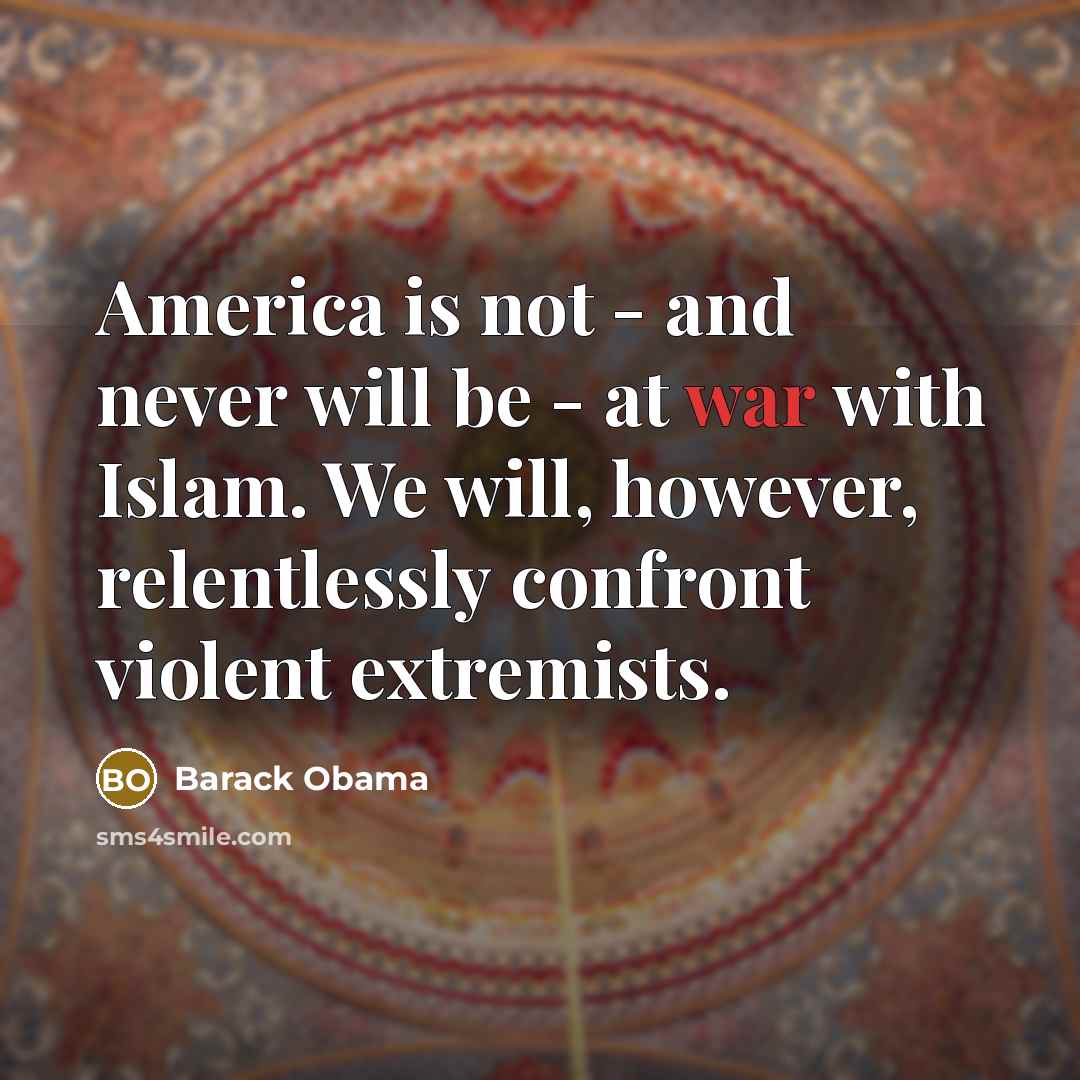 “America is not - and never will be - at…” quote by Barack Obama