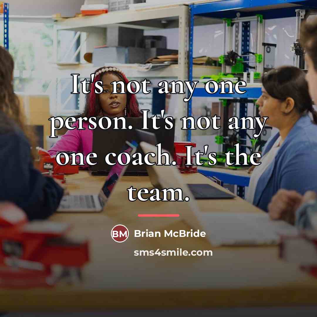“It's not any one person. It's not any one coach.…” quote by Brian McBride