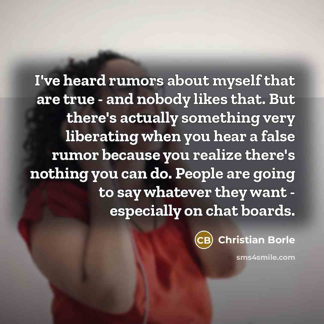 “I've heard rumors about myself that are true - and…” quote by Christian Borle