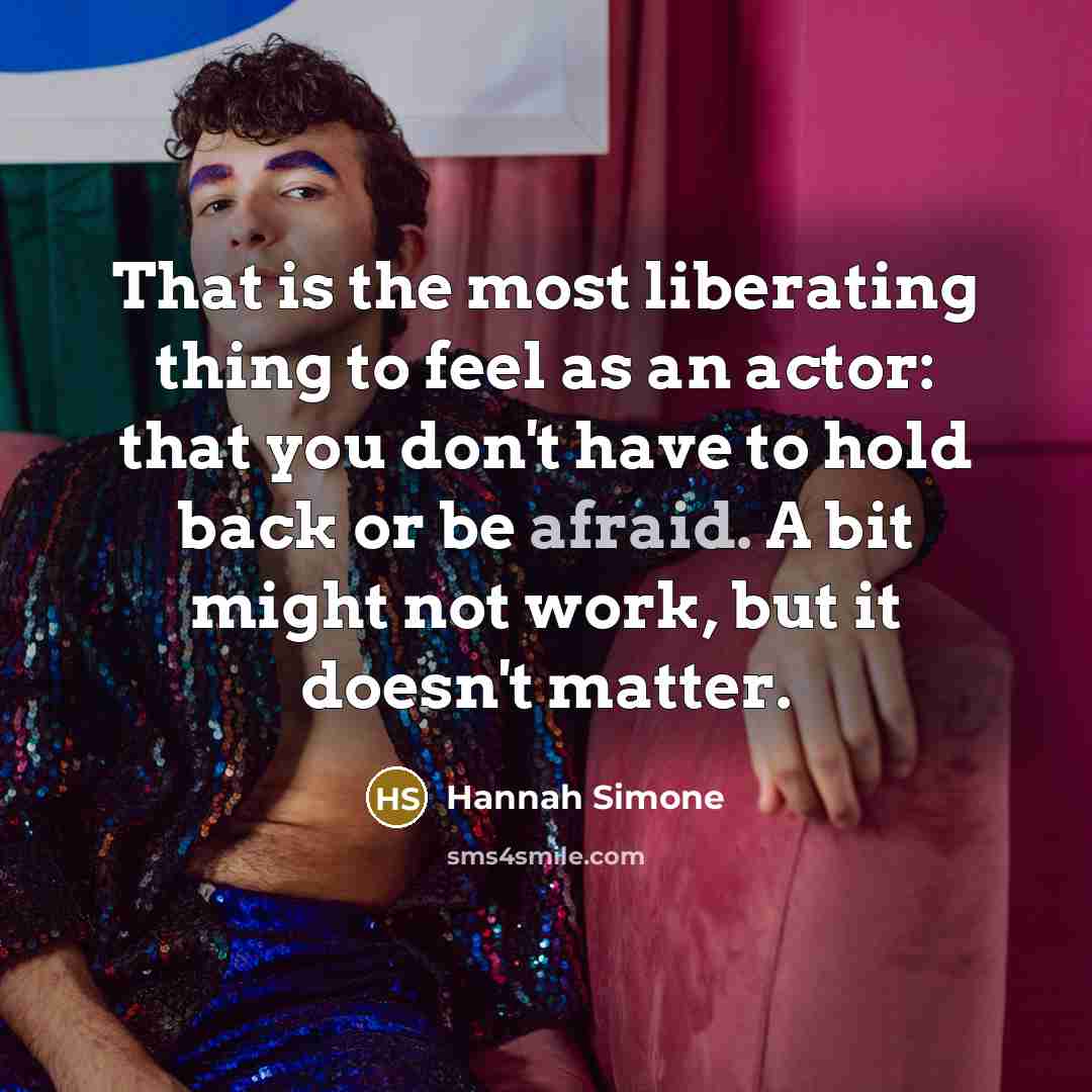 “That is the most liberating thing to feel as an…” quote by Hannah Simone