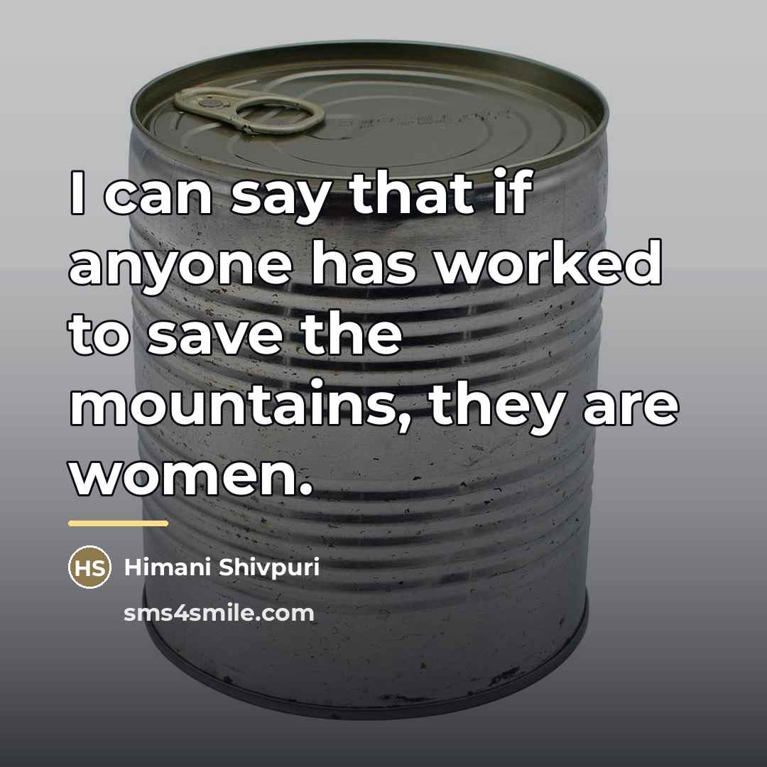 “I can say that if anyone has worked to save…” quote by Himani Shivpuri