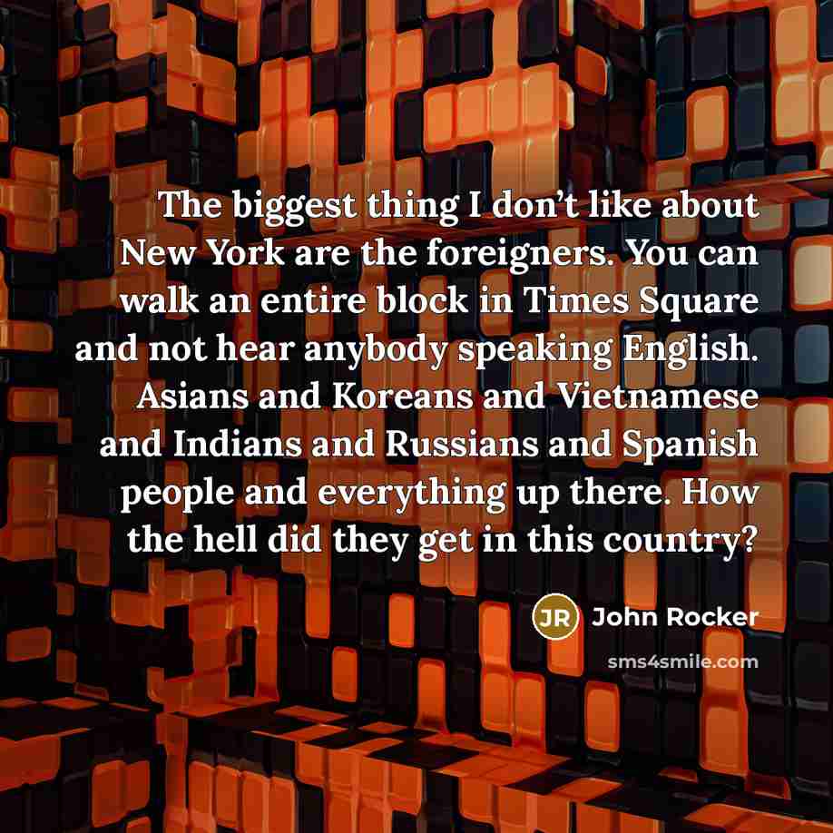 “The biggest thing I don’t like about New York are…” quote by John Rocker