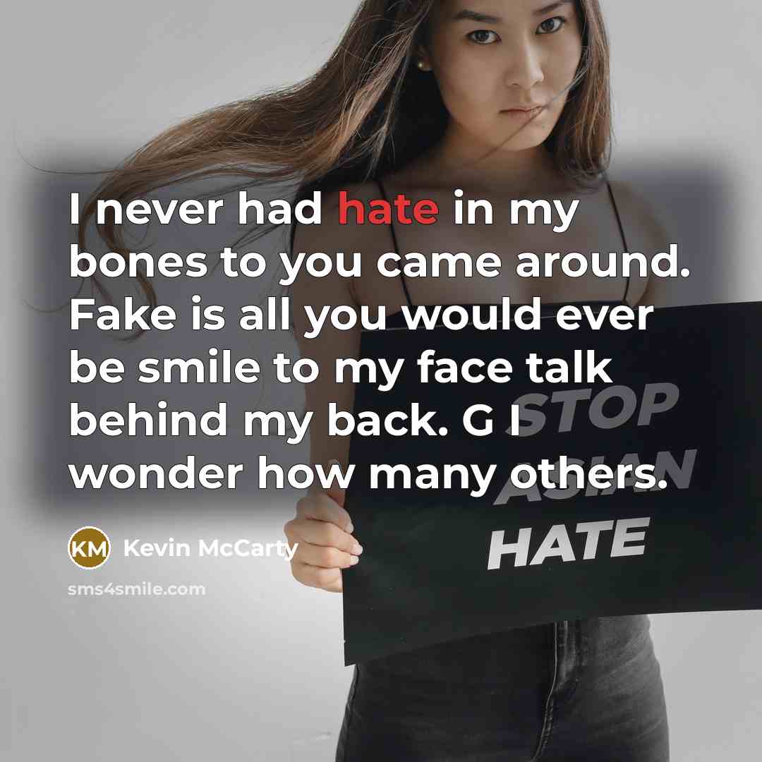 “I never had hate in my bones to you came…” quote by Kevin McCarty