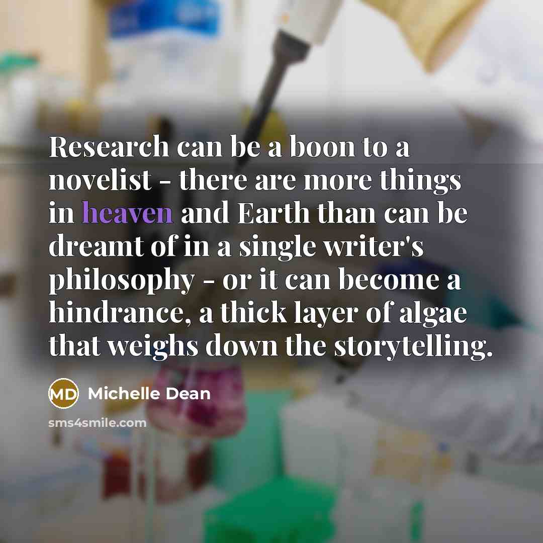 “Research can be a boon to a novelist - there…” quote by Michelle Dean