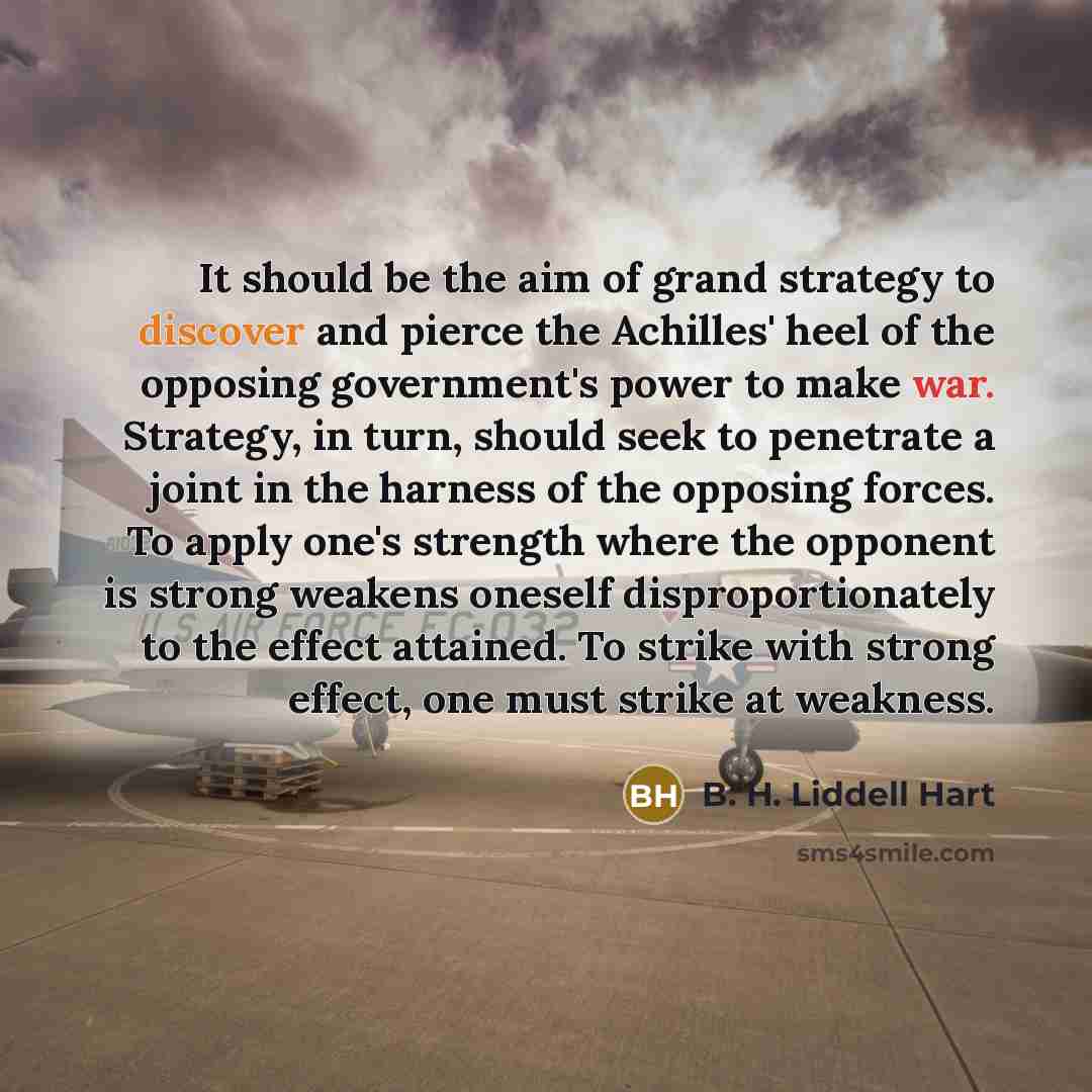 “It should be the aim of grand strategy to discover…” quote by B. H. Liddell Hart