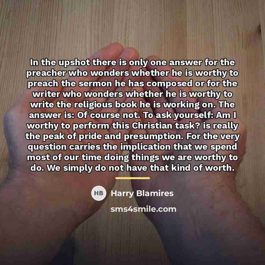 “In the upshot there is only one answer for the…” quote by Harry Blamires